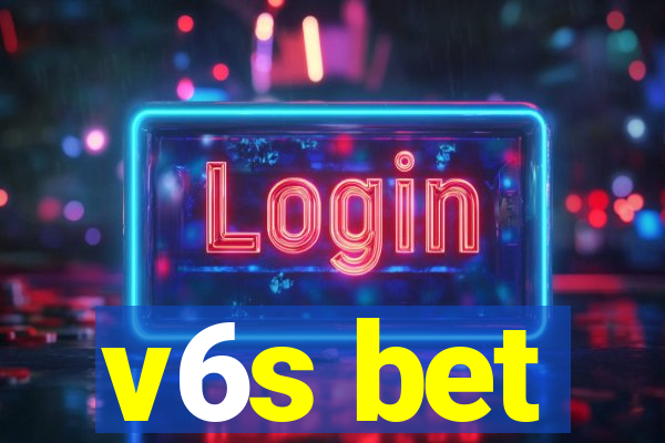 v6s bet