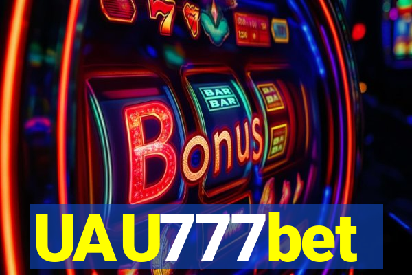 UAU777bet