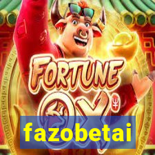 fazobetai