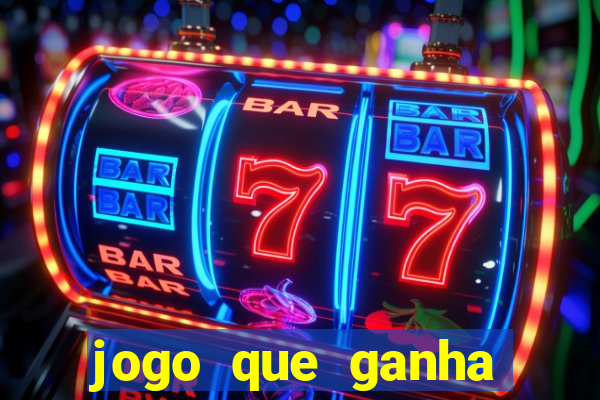 jogo que ganha dinheiro sem fazer deposito