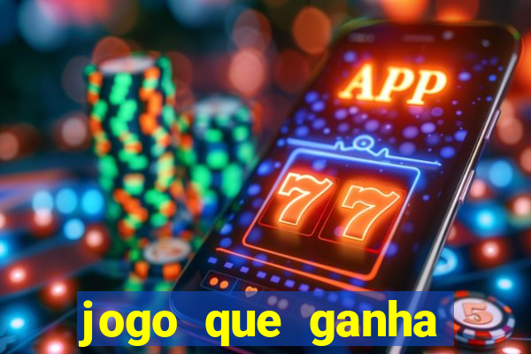 jogo que ganha dinheiro sem fazer deposito