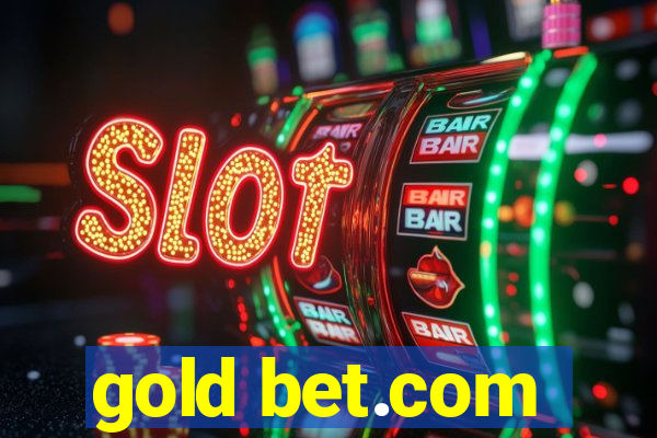 gold bet.com