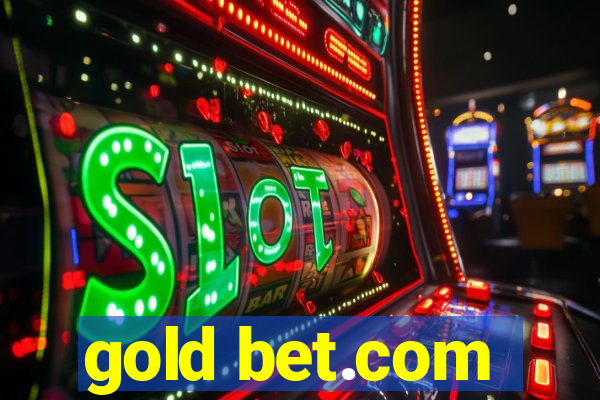 gold bet.com