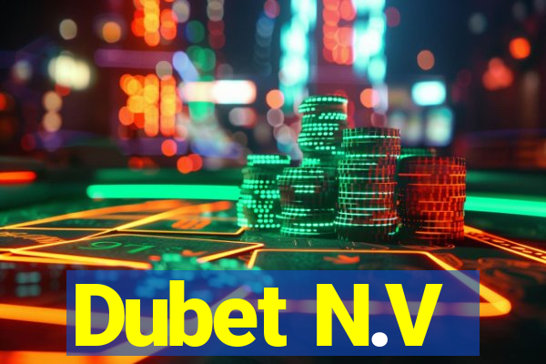 Dubet N.V