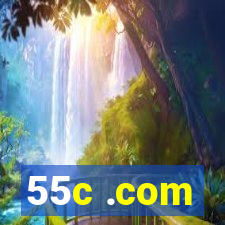 55c .com