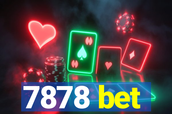 7878 bet