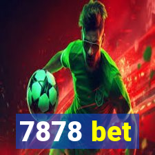 7878 bet