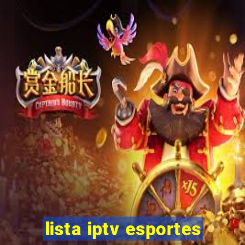 lista iptv esportes