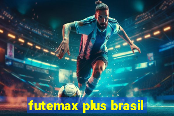 futemax plus brasil