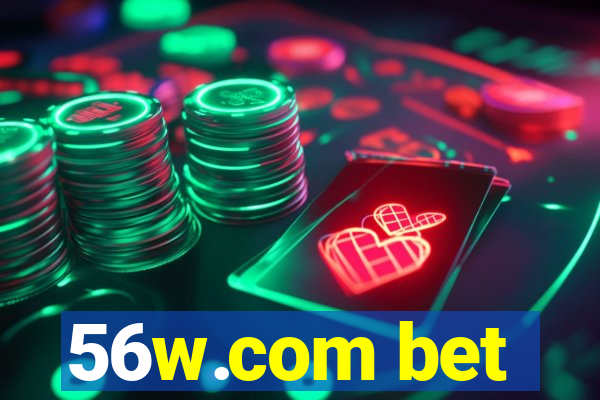 56w.com bet