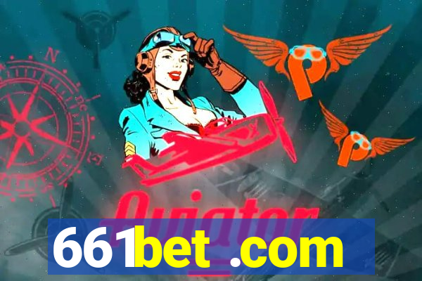 661bet .com