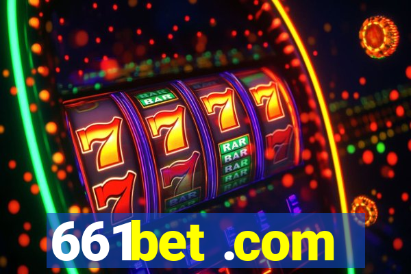 661bet .com