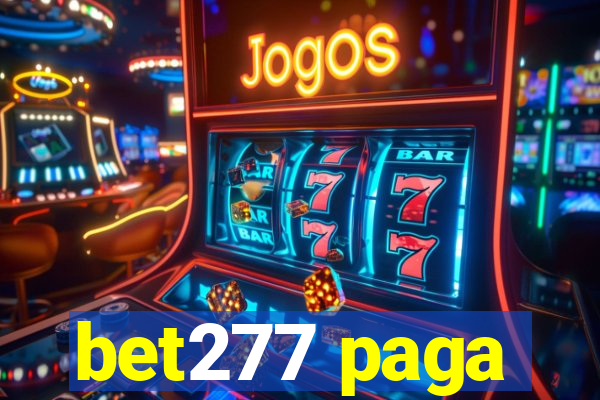 bet277 paga