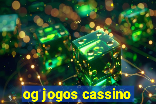 og jogos cassino