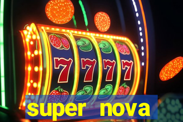 super nova itabirito itabirito portal supernova.com.br