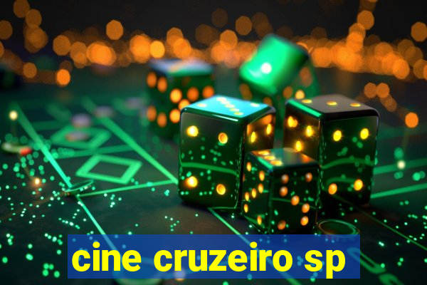 cine cruzeiro sp