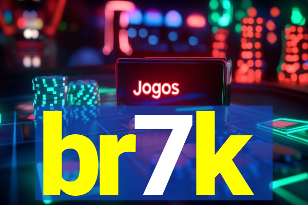 br7k