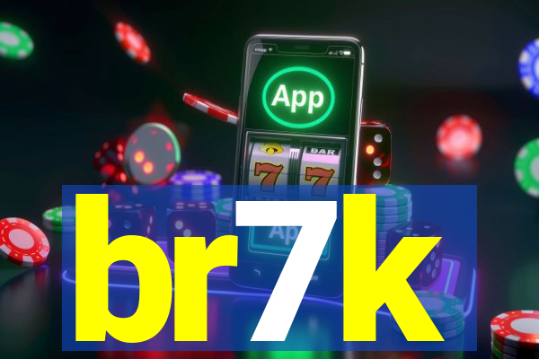 br7k