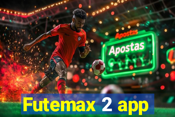 Futemax 2 app