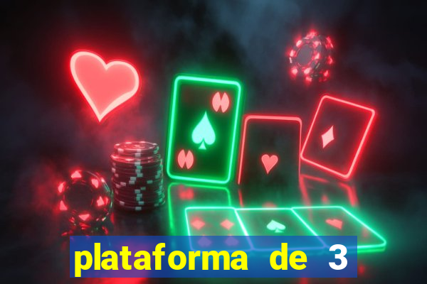 plataforma de 3 reais jogo