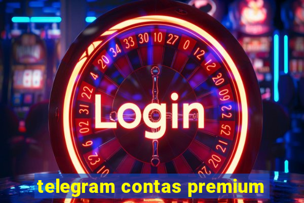 telegram contas premium