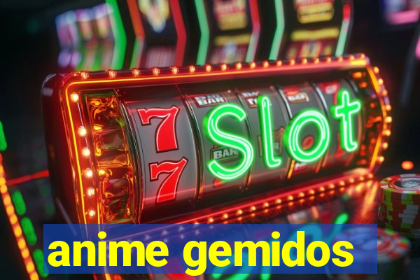 anime gemidos