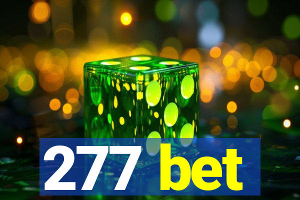 277 bet