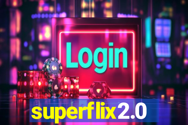 superflix2.0