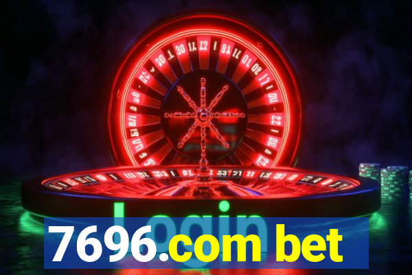 7696.com bet