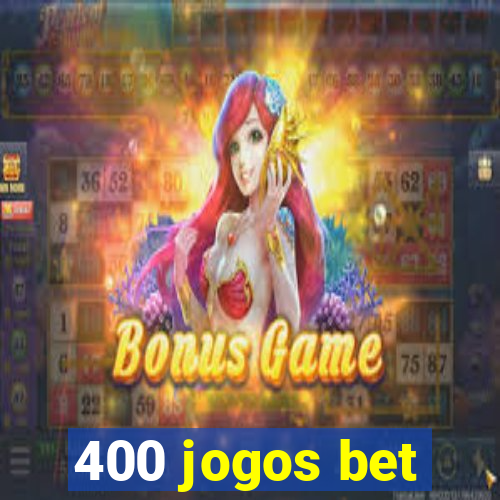 400 jogos bet