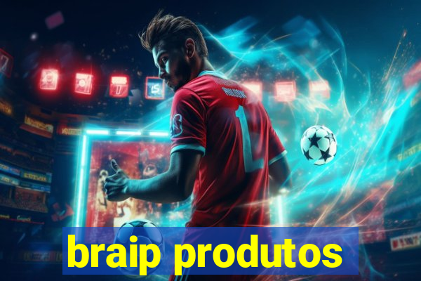 braip produtos