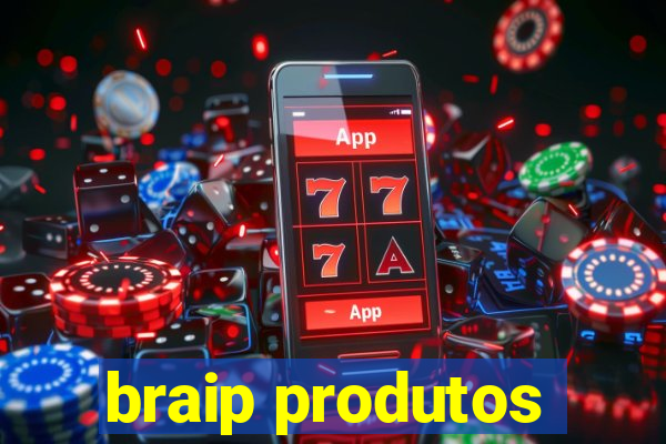 braip produtos