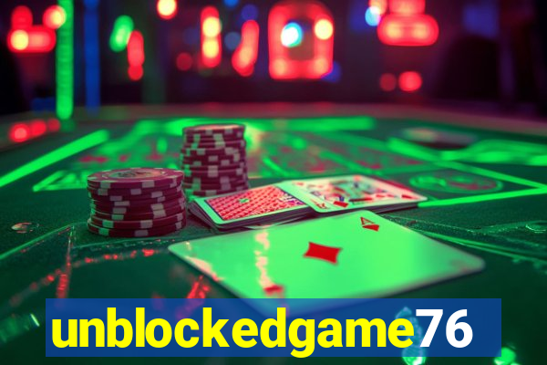 unblockedgame76