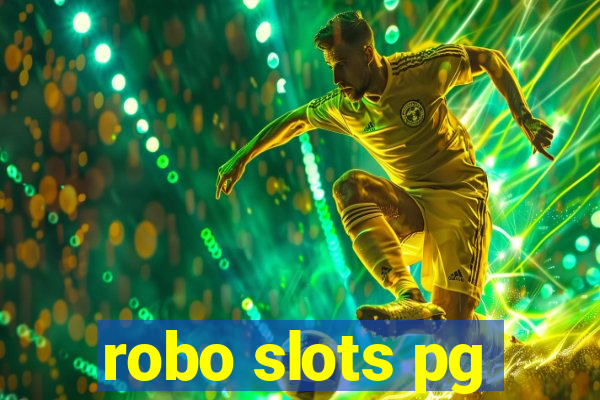 robo slots pg