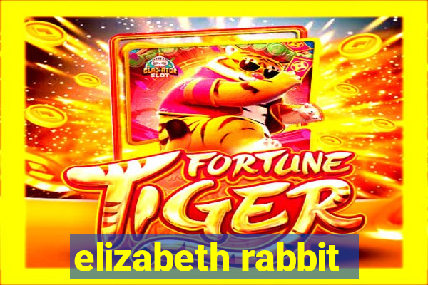 elizabeth rabbit