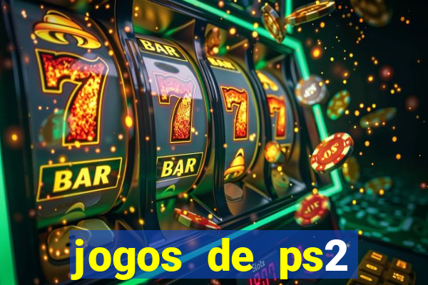 jogos de ps2 formato iso