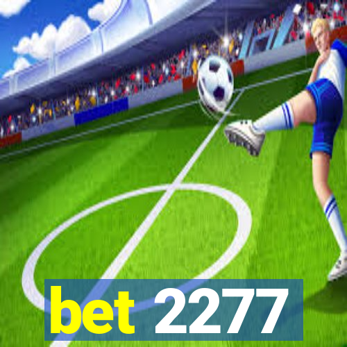 bet 2277