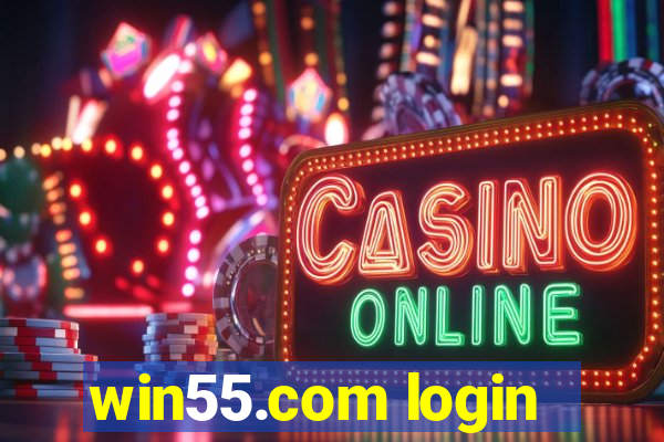 win55.com login