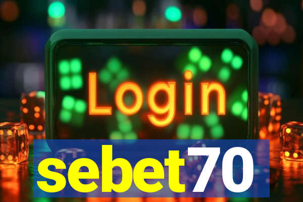 sebet70