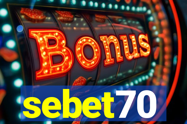 sebet70