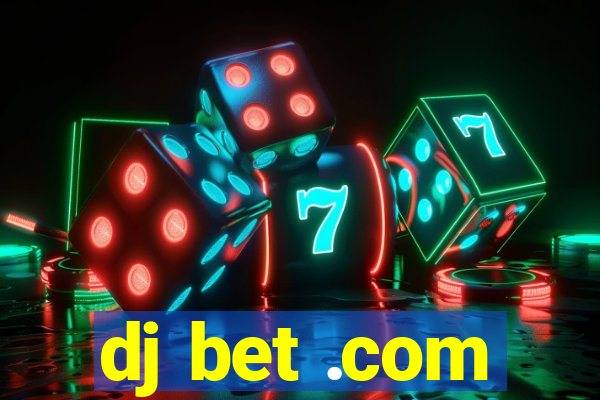 dj bet .com