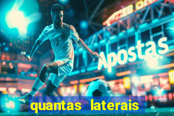 quantas laterais sai em um jogo