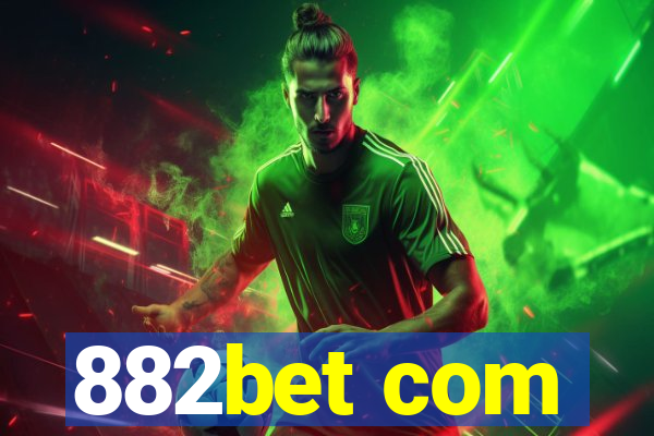 882bet com