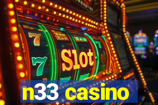 n33 casino