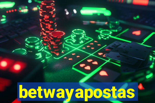 betwayapostas