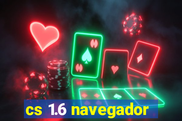 cs 1.6 navegador