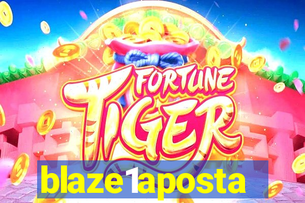 blaze1aposta