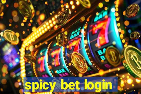 spicy bet login