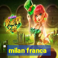 milan franca