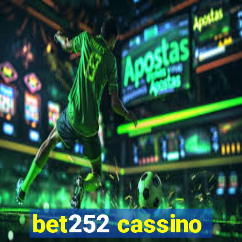 bet252 cassino